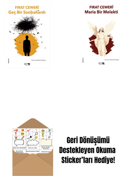 Geç Bir Sonbahardı + Maria Bir Melekti + Okuma Sticker'ları