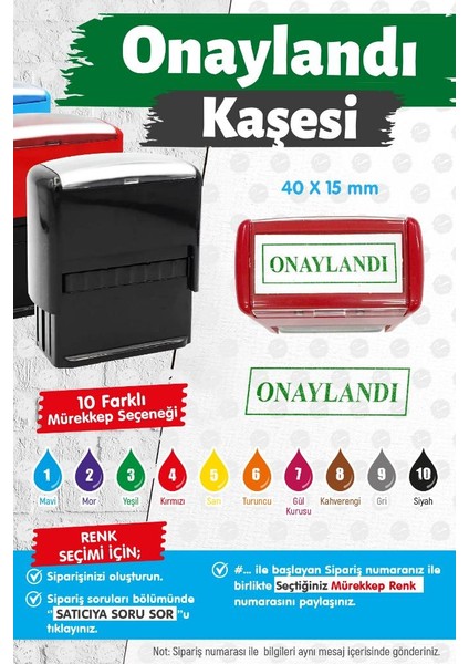Çerçeveli Onaylandı Kaşesi 10 Renk Mürekkep Seçeneği -T1435