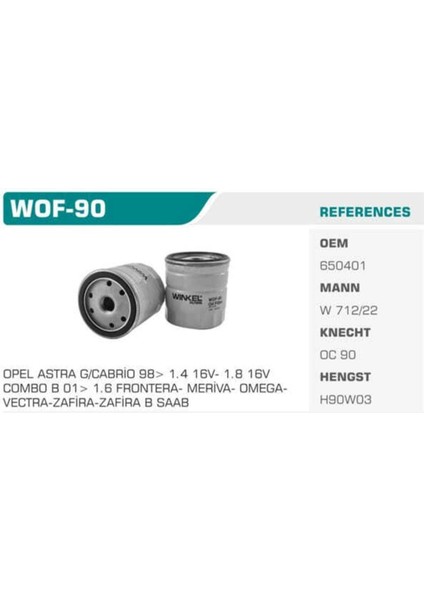 Wof Wof-90 Yağ Filtresi Astra F G Vectra B C 02- Corsa A B Corsa C 00- Combo 05- Zafira Merıva /