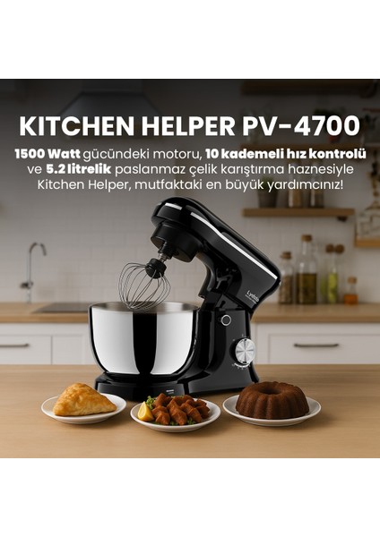 Kitchen Helper PV-4700 1500W-5.2 Litre -10 Kademe Hız Ayarı Stand Mikser Hamur Yoğurma Makinesi Siyah