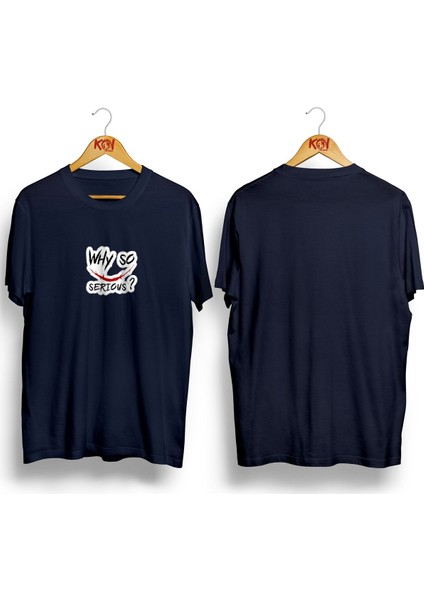Why So Serious / Erkek Lacivert Renk T-Shirt / %100 Pamuk Premium Quality / Regular Fit fiyatları
