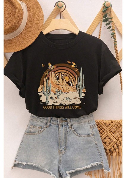 Unisex Good Things Will Come Baskılı Tasarım Tshirt