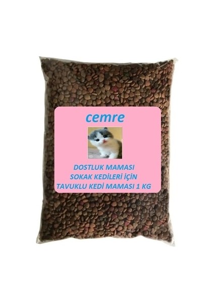Dostluk Maması Sokak Kedileri Için Tavuklu Kedi Maması 1 kg