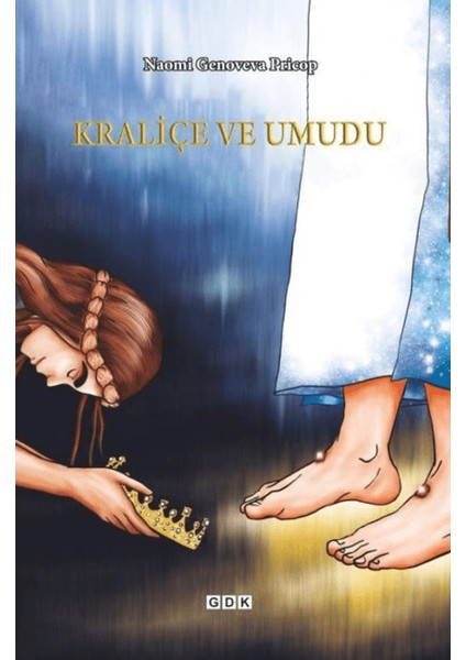 Kraliçe ve Umudu