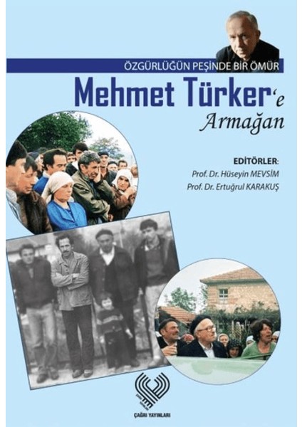 Mehmet Türker’e Armağan