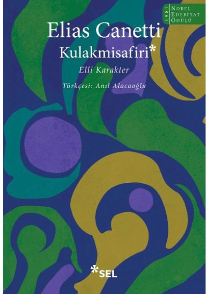 Kulakmisafiri: Elli Karakter