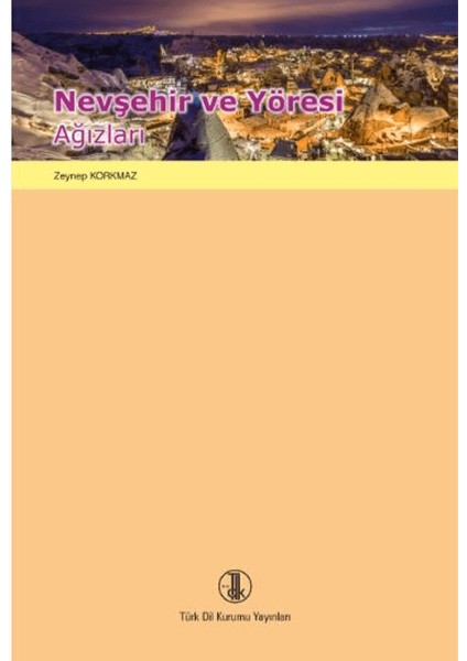 Nevşehir ve Yöresi Ağızları