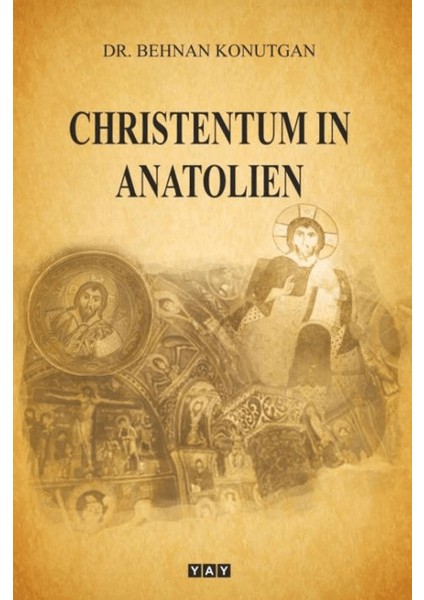 Christentum In Anatolien