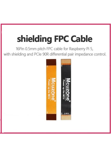 Mcuzone 16PIN 0,5 mm Aralıklı Fpc Ekranlı Kablo, Raspberry Pi 5 Için, Ekranlama ve Pcıe Diferansiyel Çift Empedans Kontrolü ile (Yurt Dışından)
