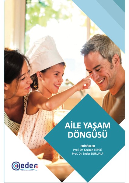 Aile Yaşam Döngüsü (Çocuk Gelişimi Ders Kitapları)
