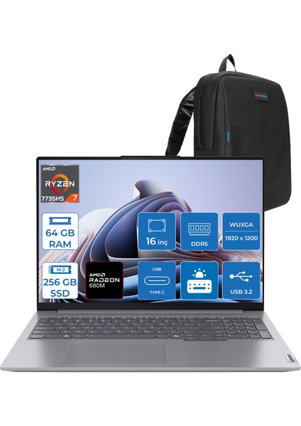 Thinkbook 16 G7 Arp Amd Ryzen 7 7735HS 64GB Ddr5 256GB SSD Radeon 680M Graphics 16" Wuxga 300NITS IPS Freedos Taşınabilir Bilgisayar 21MW002CTRF26 + Zetta Çanta