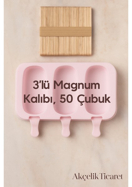 Akçelikticaret -3'lü Magnum Silikon Kalıp + 50 Adet Dondurma Çubuğu