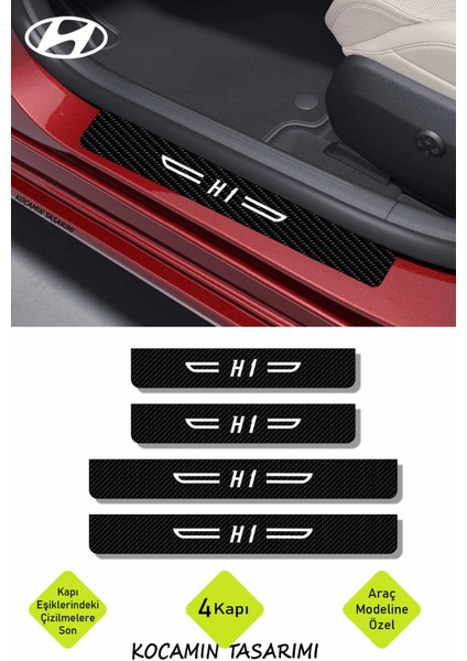 Hyundai H 1 Yazılı Siyah Karbon Kapı Eşiği Dekoratif Kapı Koruma Beyaz Yazılı 4 Parça Hyundai H 1