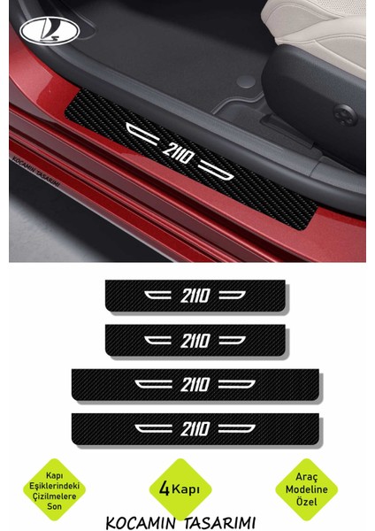 Lada 2110 Yazılı Kapı Koruma Eşiği Siyah Karbon Üzeri Beyaz 2110 Dekoratif Yazı 4 Parça Lada 2110 Uyumlu