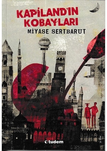 Kapiland'ın Kobayları