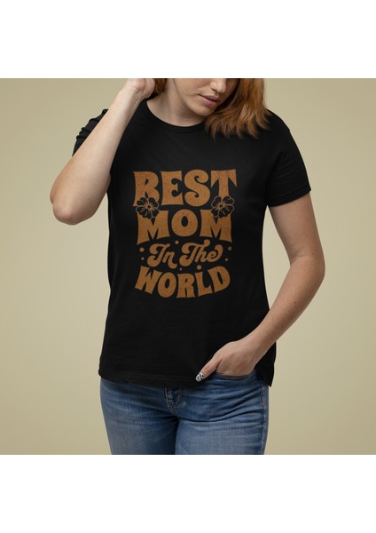 Best Mom In The World Baskılı Standart Kalıp Bisiklet Yaka Pamuklu Kadın Tshırt modelleri