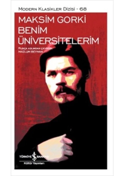 Benim Üniversitelerim - Modern Klasikler Dizisi