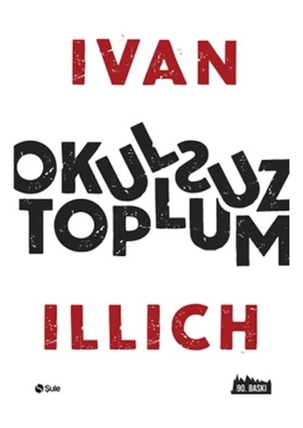 Okulsuz Toplum