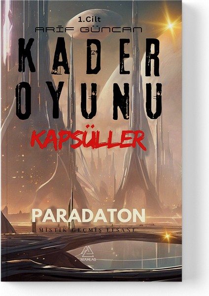 Arif Güncan - Kader Oyunu Kapsüller