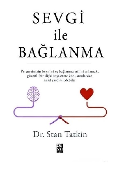 Sevgi Ile Bağlanma