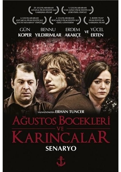 Ağustos Böcekleri ve Karıncalar