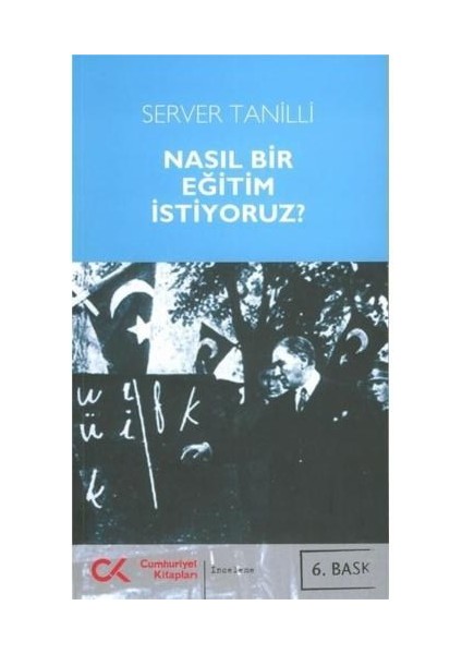 Nasıl Bir Eğitim İstiyoruz?
