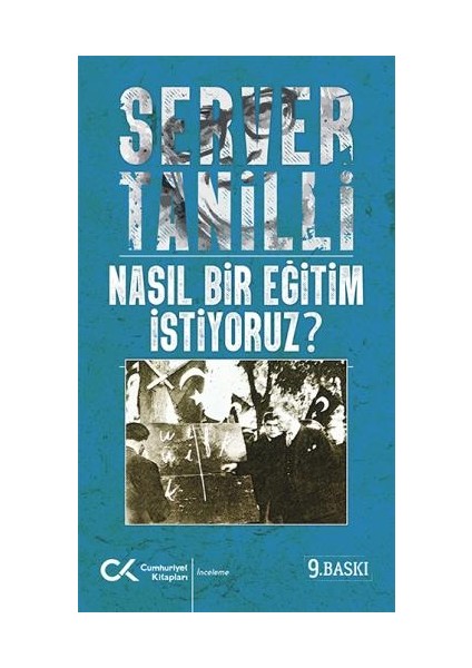 Nasıl Bir Eğitim İstiyoruz? fiyatları