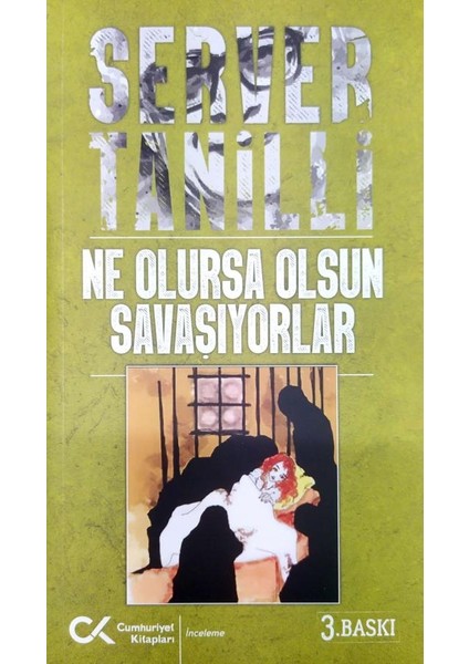 Ne Olursa Olsun Savaşıyorlar fiyatları