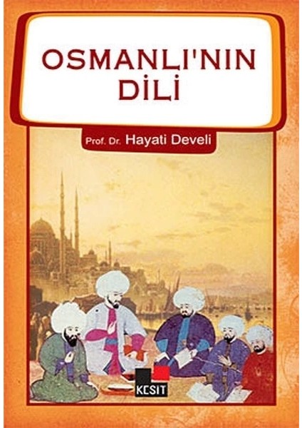Osmanlının Dili