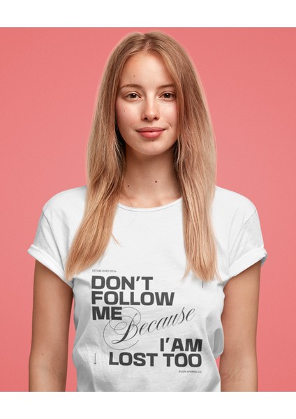 Don't Follow Me Baskılı Standart Kalıp Bisiklet Yaka Pamuklu Kadın Tshırt