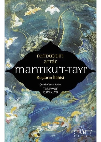 Mantıku't-Tayr-Kuşların Ilahisi