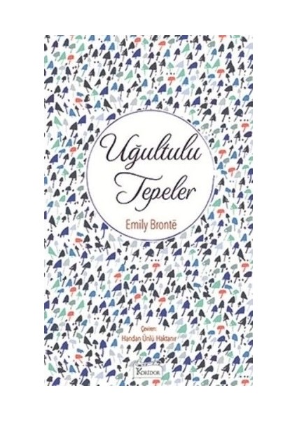 Uğultulu Tepeler (Bez Ciltli)