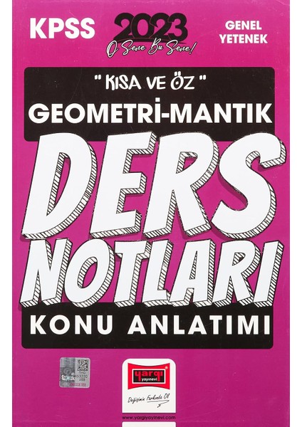 Yayınları 2023 Kpss Kısa ve Öz Geometri ve Sayısal Mantık Konu Anlatımı Ders Notları