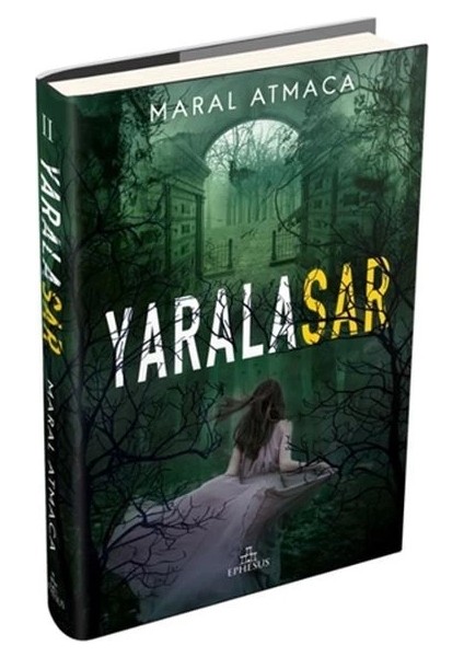 Yaralasar 2 (Ciltli)