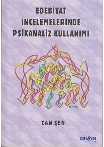 Edebiyat Incelemelerinde Psikanaliz Kullanımı