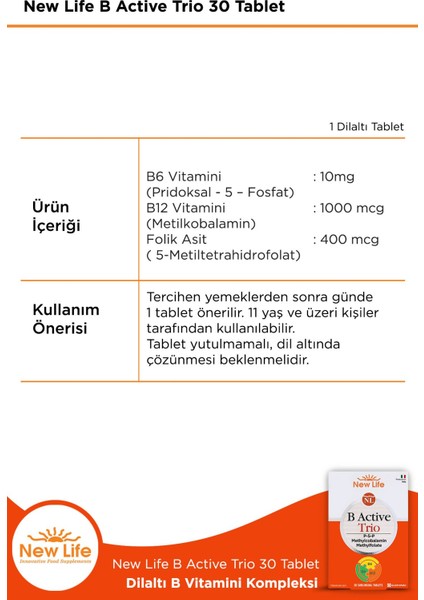 New Life B Active Trio 30 Tablet 2 Adet fiyatları