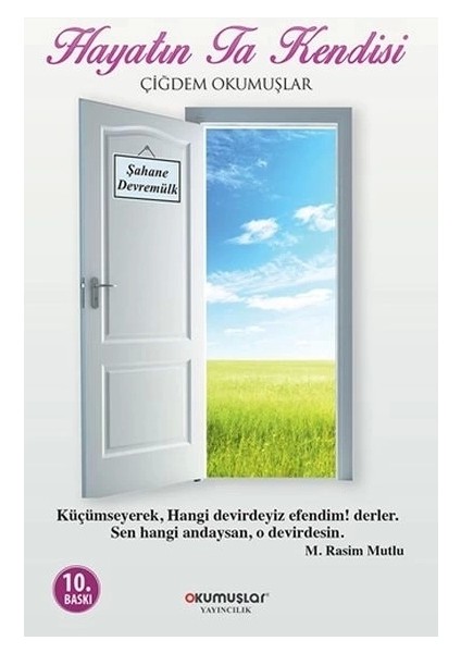 Hayatın Ta Kendisi