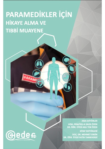 Paramedikler Için Hikaye Alma ve Tıbbi Muayne
