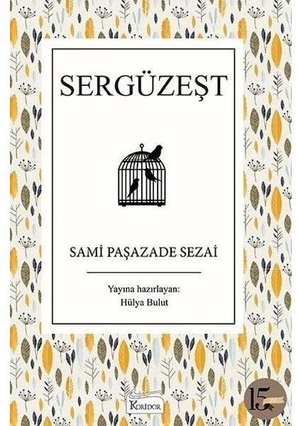 Sergüzeşt (Bez Ciltli)
