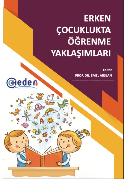 Erken Çocuklukta Öğrenme Yaklaşımları