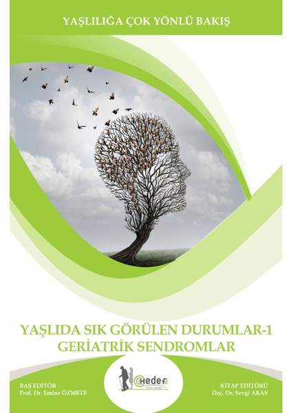 Yaşlıda Sık Görülen Durumlar 2 Yaşlı Bakımı Ders Kitapları