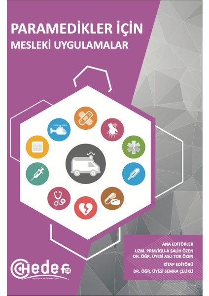 Paramedikler Için Mesleki Uygulamalar