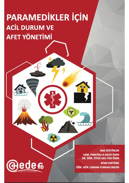 Paramedikler Için Acil Durum ve Afet Yönetimi