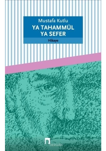 Ya Tahammül Ya Sefer