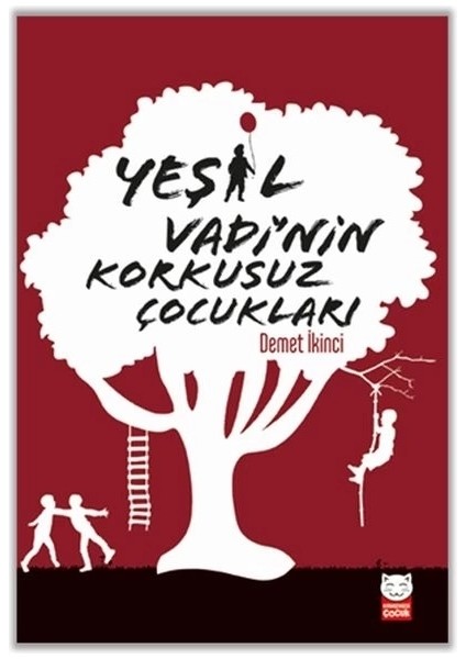 Yeşil Vadi’nin Korkusuz Çocukları