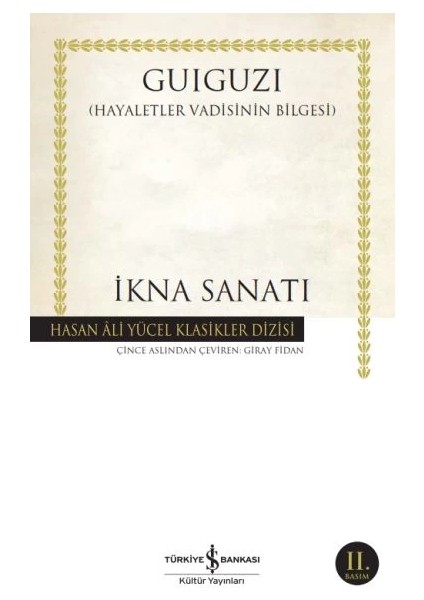 Ikna Sanatı - Hasan Ali Yücel Klasikleri