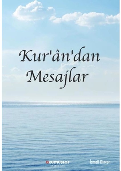 Kur’an’dan Mesajlar