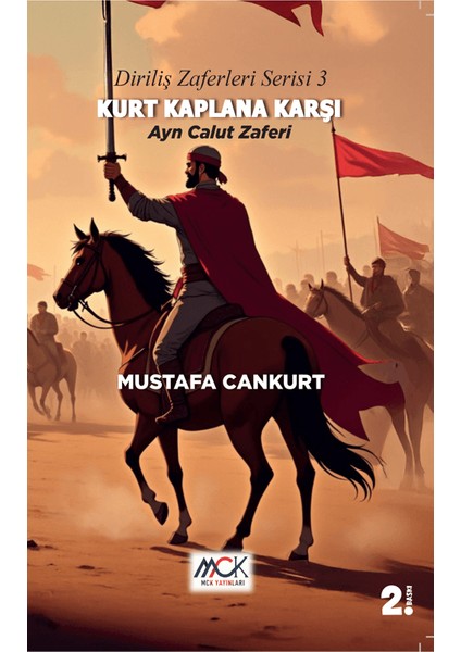 Diriliş Zaferleri Serisi 3 - Kurt Kaplana Karşı Ayn Calut Zaferi
