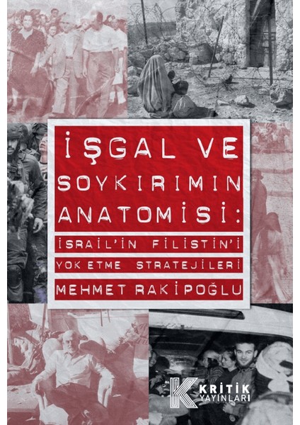 Işgal ve Soykırımın Anatomisi