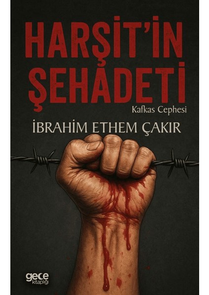 Harşit’in Şehadeti